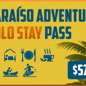 Paraíso Adventure Solo Stay Pass